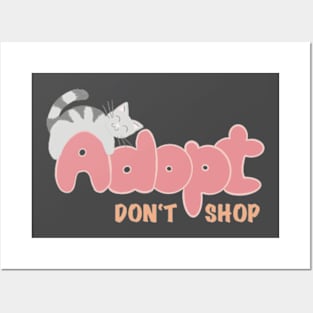 Adopt don't shop Posters and Art